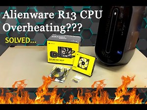 Fixing Alienware's R13/R14 CPU Overheating Problem