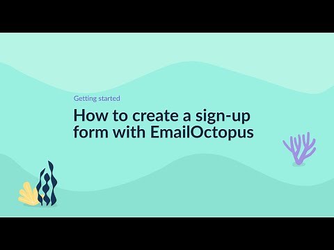 How to create a sign-up form with EmailOctopus