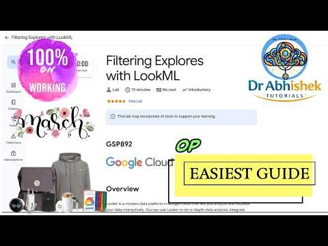 Filtering Explores with LookML | march 2026 | #GSP892 #qwiklabsarcade2026