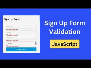 Signup Form Validation in JavaScript | Registration Form Validation using JavaScript