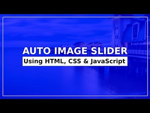 A Simple Slider Using HTML, CSS and JavaScript