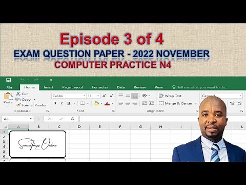 EPISODE 03- HOW TO WRITE A COMPUTER PRACTICE N4 EXAM - 2022 NOVEMBER QUESTION PAPER