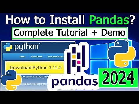 How to Install Pandas on Windows 10/11 [ 2024 Update ] in Python 3.12.2