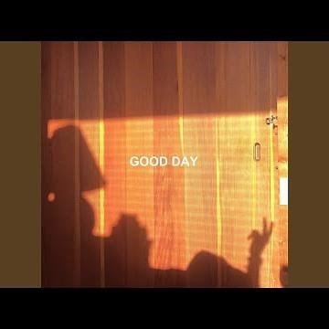 GOOD DAY
