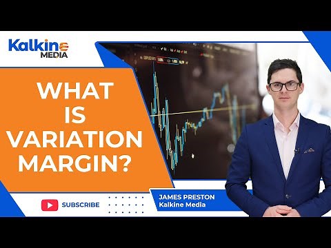 What is Variation Margin?