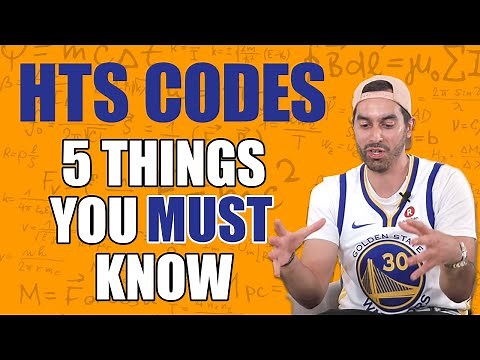 How to find HS Codes and Calculate Import Duty - 5 tips to save on Duties and Tariffs