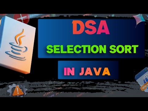 Selection Sort in Java | Easy Explanation | DSA Tutorial