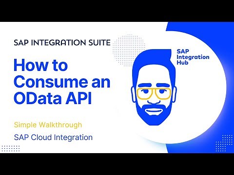 Learn How to Consume an OData API in SAP Integration Suite
