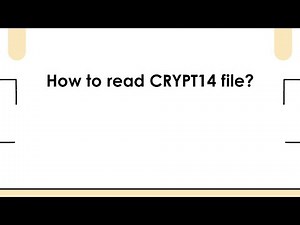 How to read CRYPT14 file?