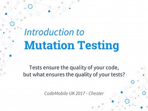 Introduction to mutation testing