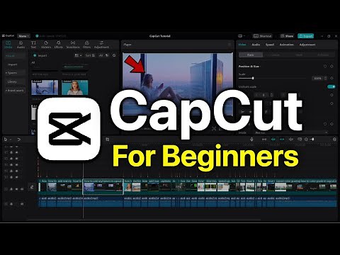 CapCut Video Editing Tutorial for Beginners - Full Course