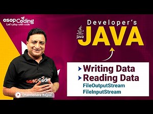 Write data & Read Data | FileOutputStream | FileInputStream | Java for Developers | #Java #Lec88