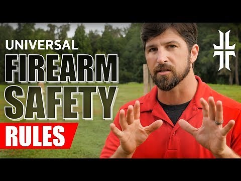 The Universal Firearm Safety Rules