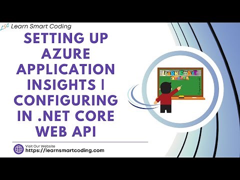 Setting Up Azure Application Insights | Configuring in .NET Core Web API | Step-by-Step Guide | LSC
