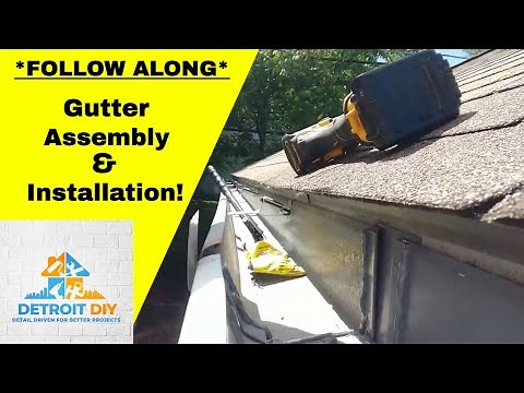 DIY Gutter Installation (And Assembly) | *Complete Tutorial*