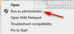 How to Run an App as Administrator in Windows 10 - MajorGeeks