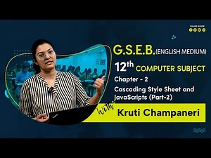 "Chapter 2 Part 2 | JavaScript | GSEB Class 12 Computer Science | Full Explanation"